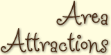 Area Attractions